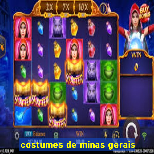 costumes de minas gerais