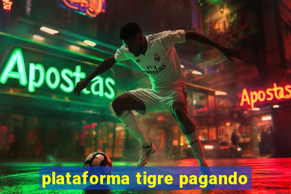 plataforma tigre pagando