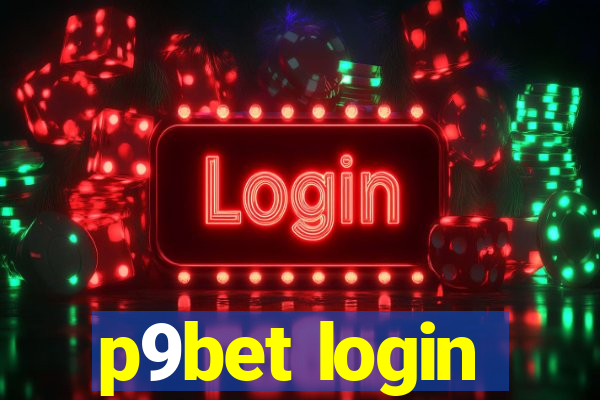 p9bet login