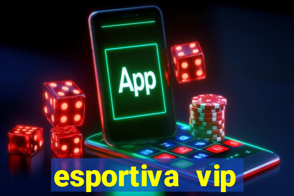 esportiva vip reclame aqui