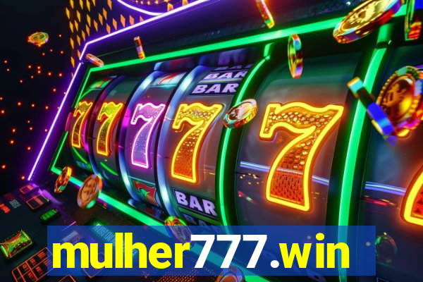 mulher777.win