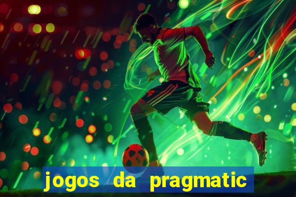 jogos da pragmatic play que mais pagam