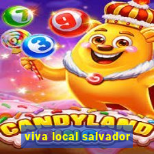 viva local salvador