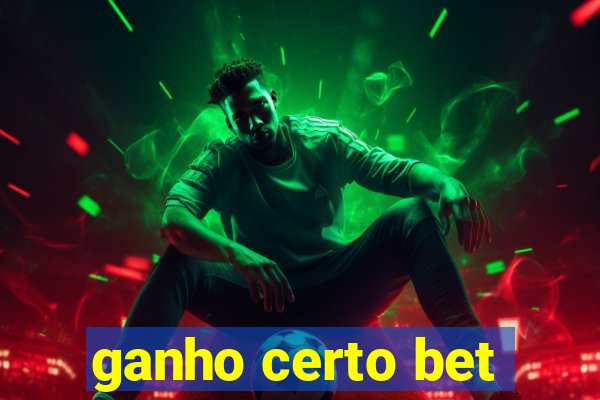 ganho certo bet