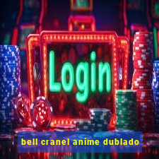 bell cranel anime dublado