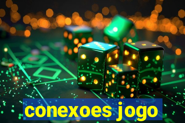 conexoes jogo