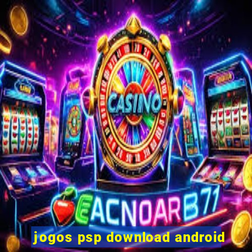 jogos psp download android