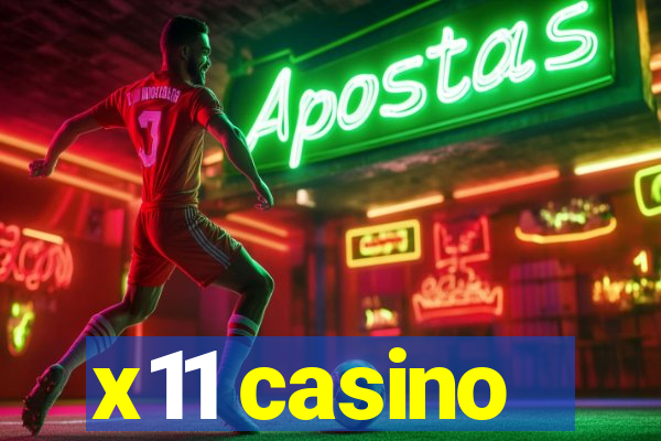 x11 casino