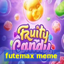 futemax meme