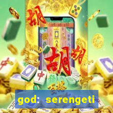 god: serengeti filme completo dublado