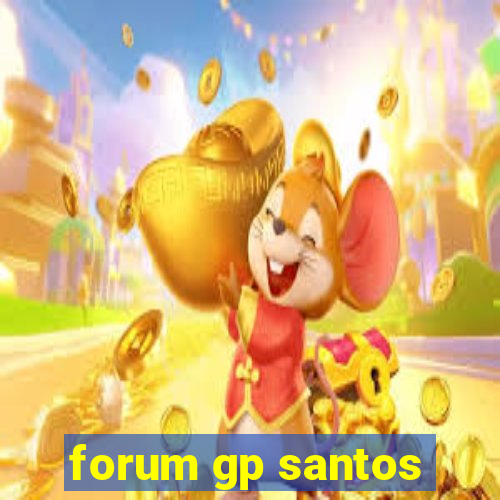 forum gp santos