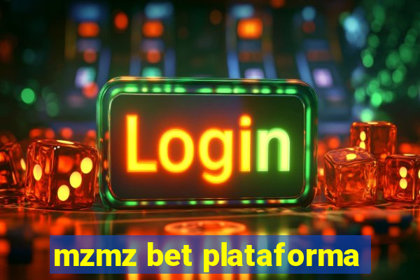 mzmz bet plataforma