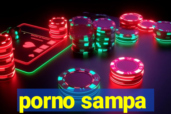 porno sampa