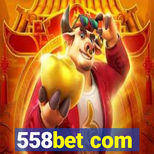 558bet com