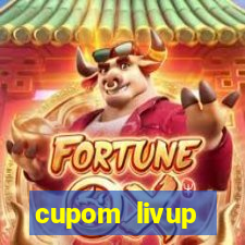 cupom livup primeira compra