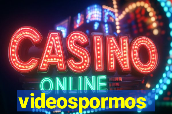 videospormos