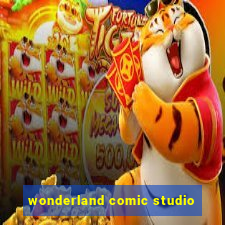 wonderland comic studio