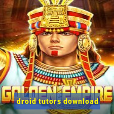 droid tutors download