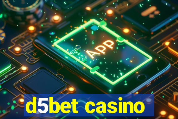 d5bet casino