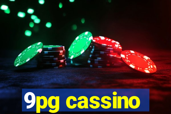 9pg cassino