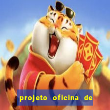 projeto oficina de jogos educativos