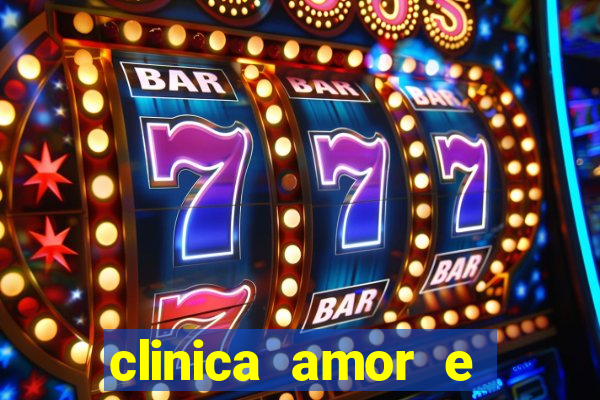 clinica amor e saude pirituba