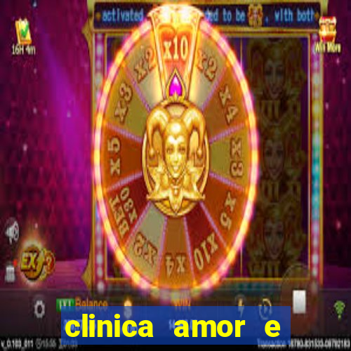 clinica amor e saude pirituba