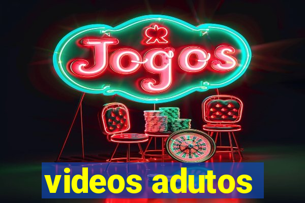 videos adutos