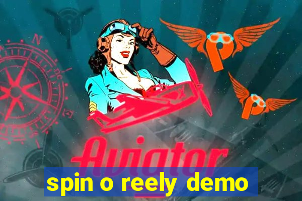 spin o reely demo