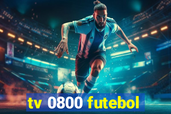 tv 0800 futebol