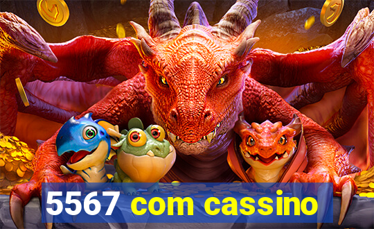 5567 com cassino