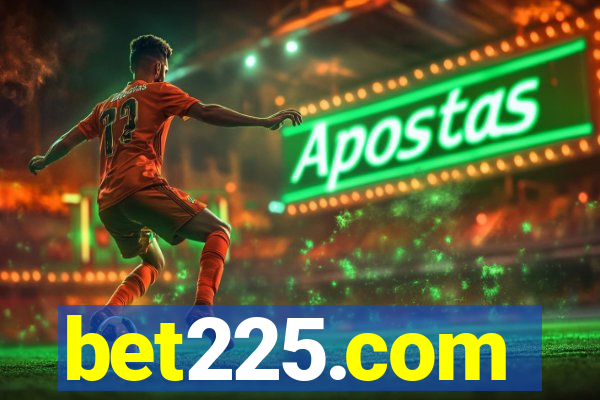 bet225.com