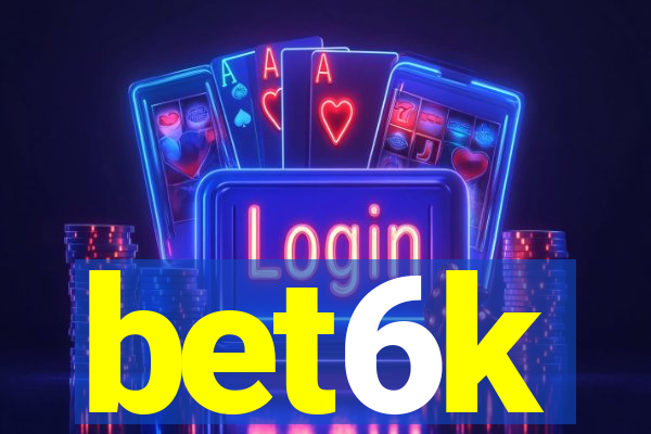 bet6k