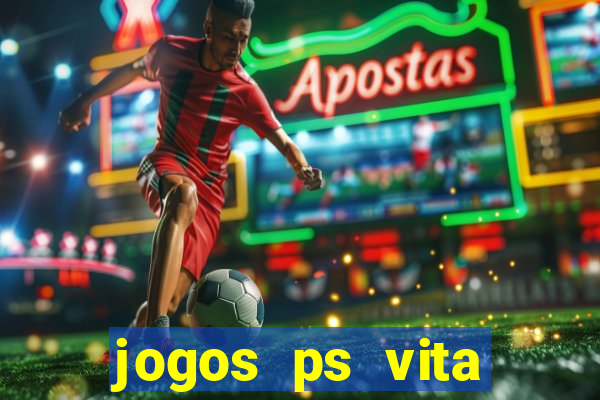 jogos ps vita download pkg