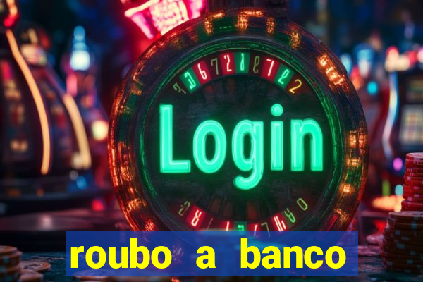 roubo a banco nesta madrugada