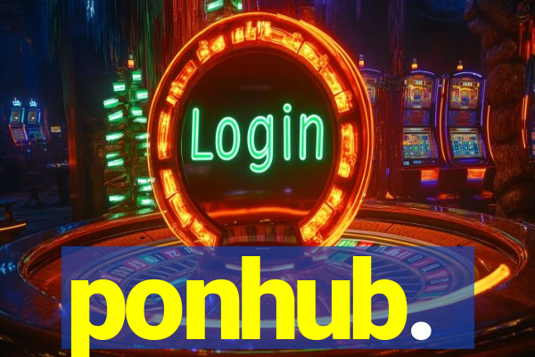 ponhub.