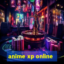 anime xp online