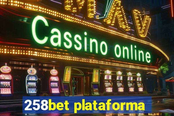 258bet plataforma