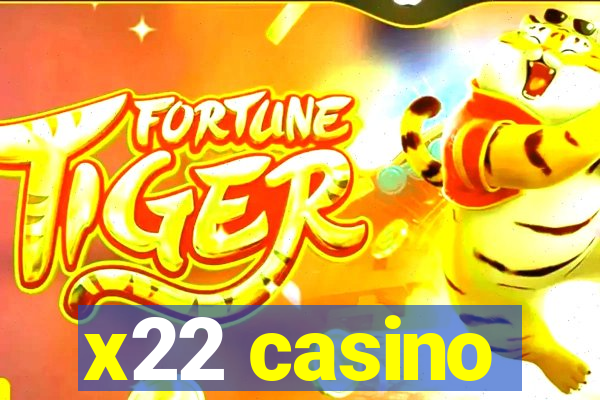 x22 casino