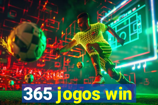 365 jogos win