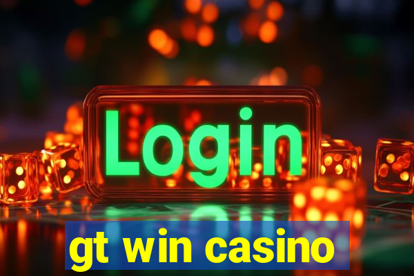 gt win casino