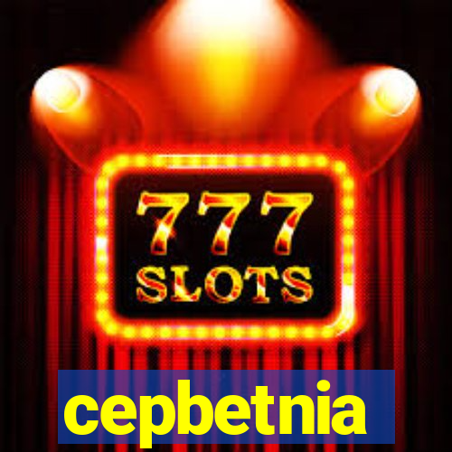 cepbetnia