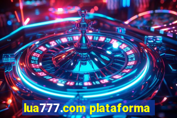 lua777.com plataforma