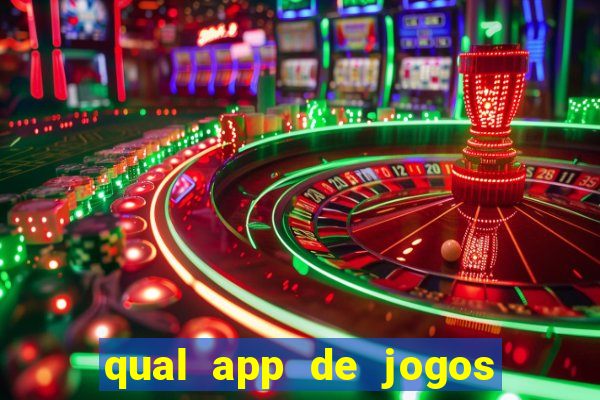 qual app de jogos que ganha dinheiro de verdade