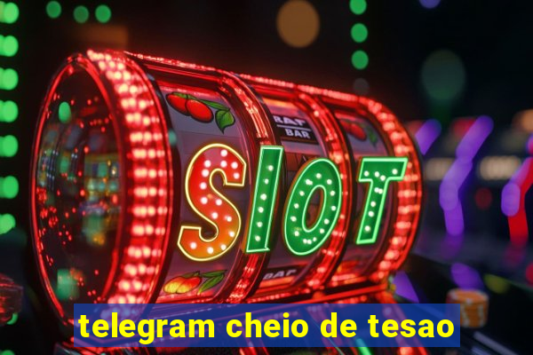 telegram cheio de tesao