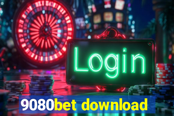 9080bet download