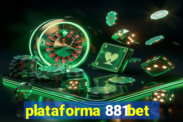 plataforma 881bet