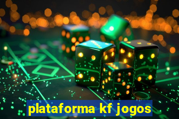 plataforma kf jogos