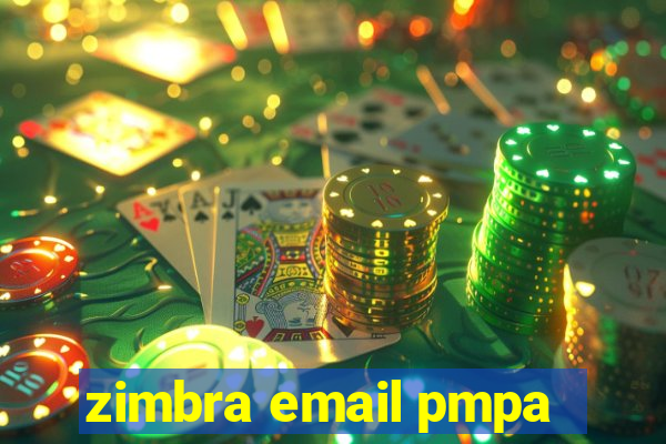 zimbra email pmpa