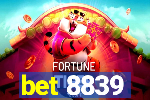 bet 8839